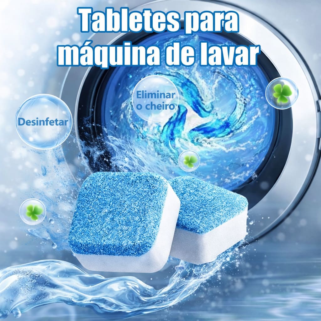 Pastilhas Efervescentes para Máquina de Lavar – Limpeza Profunda, Elimina Mau Cheiro e Bactérias – Kit 30 Unidades